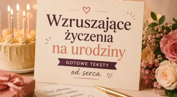 Karta z napisem "Wzruszające życzenia na urodziny" obok tortu, prezentu i kwiatów. Idealna, by wyrazić wzruszające słowa dla przyjaciela.