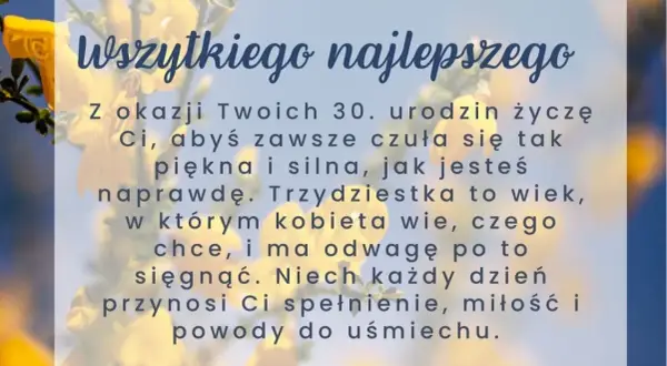 Życzenia urodzinowe dla chrześnicy na 30. urodziny. Piękne kwiaty i niebieskie niebo w tle.